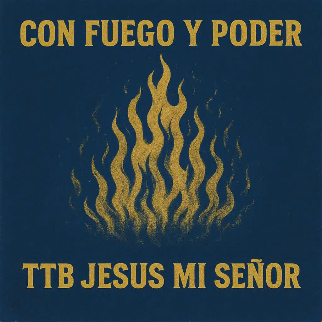 Con Fuego Y Poder