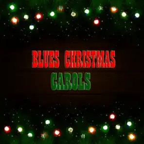 Blues Christmas Carols