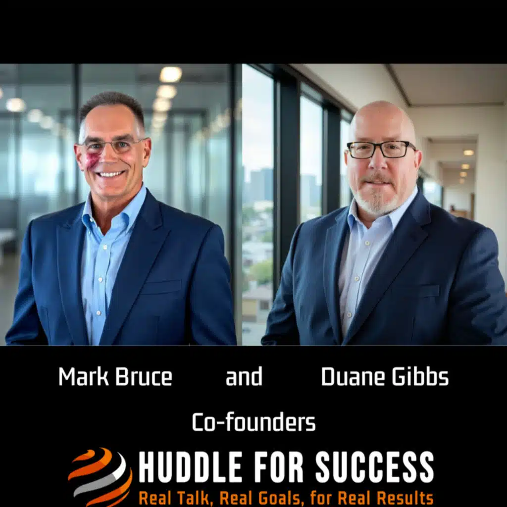 From Stuck to Unstoppable: The Mindset Shifts That Change Everything w/Mark Bruce & Duane Gibbs