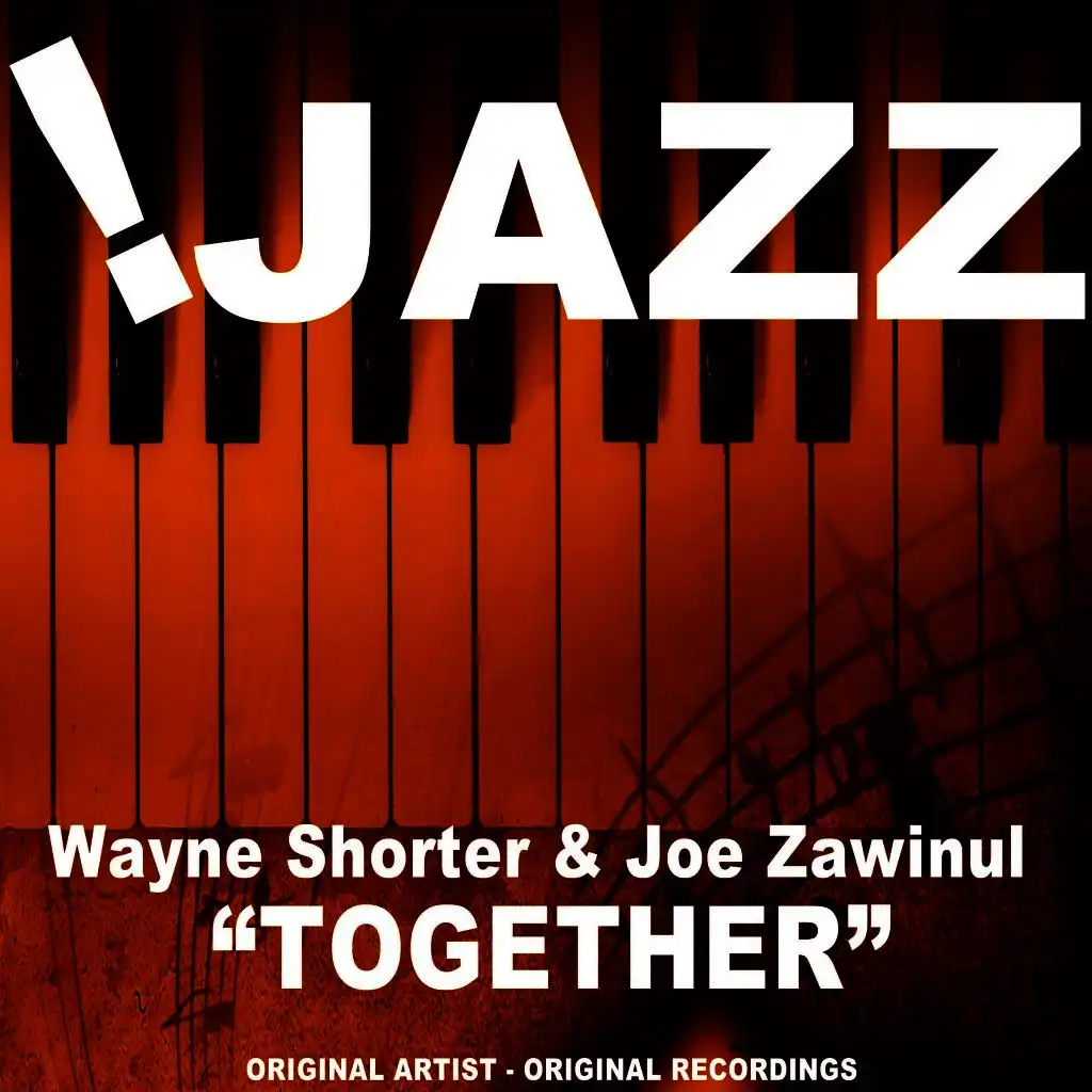 Wayne Shorter & Joe Zawinul