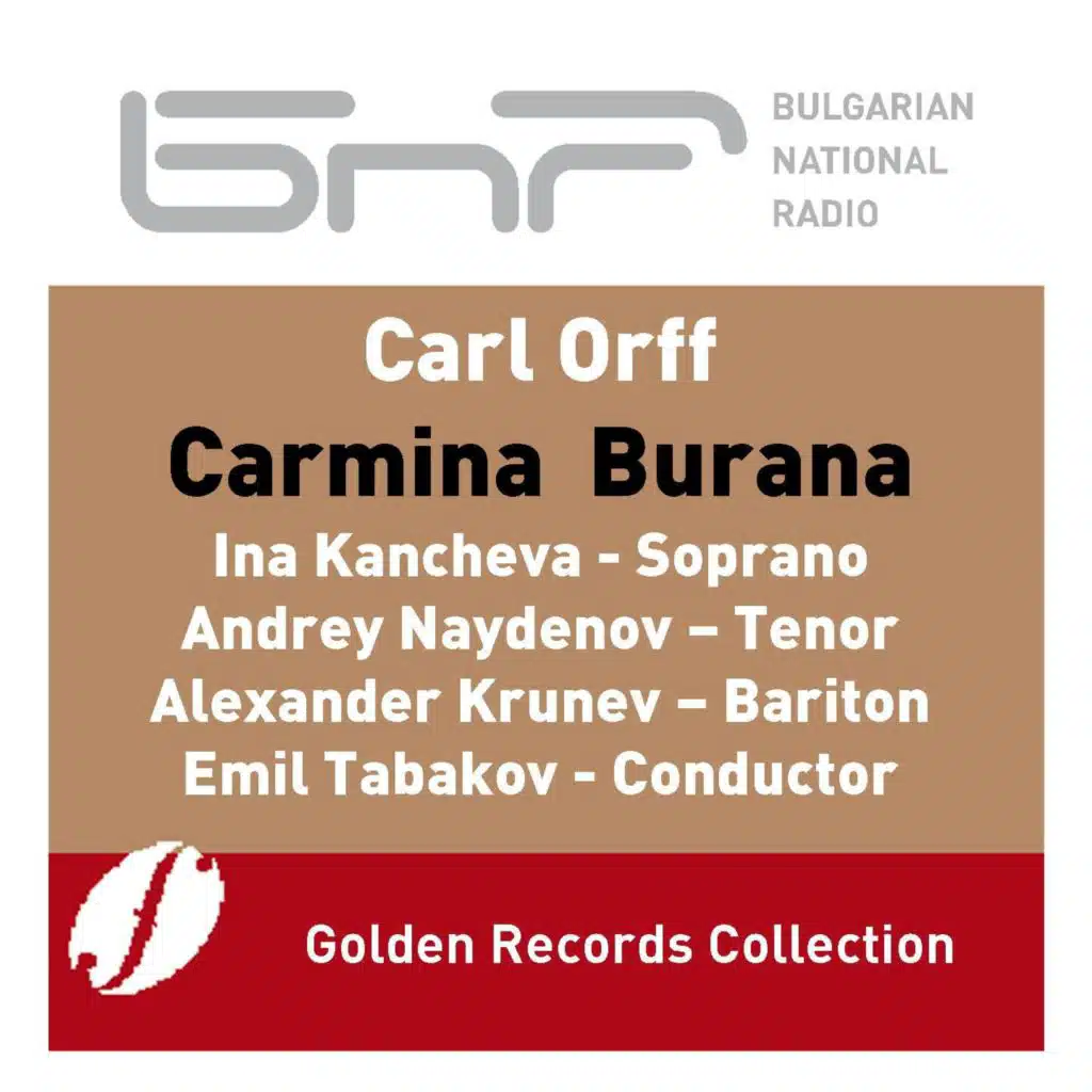 Carl Orff: Carmina Burana (Live Recording in Bulgaria Hall 19.02.2007)