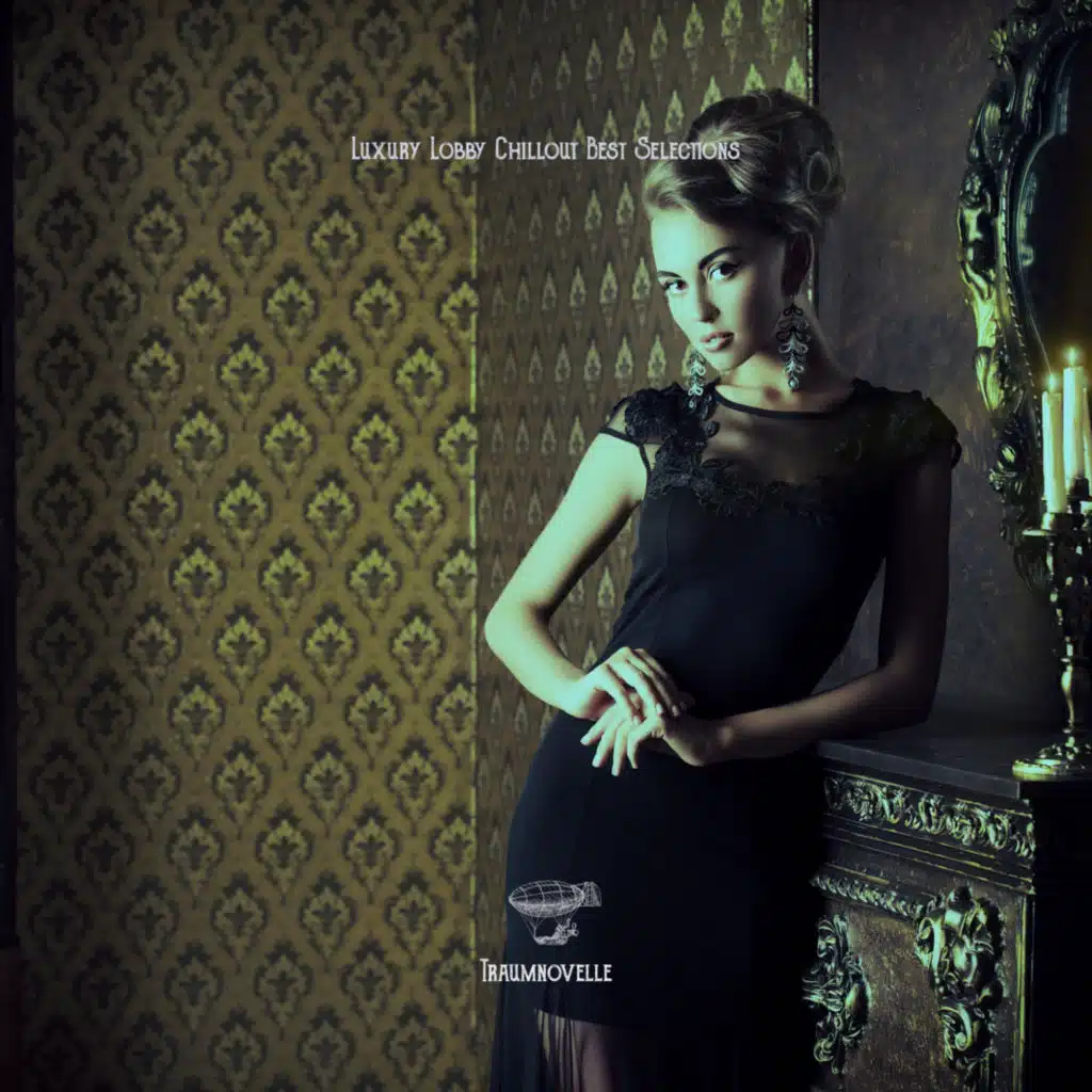 Luxury Lobby Chillout Best Selections