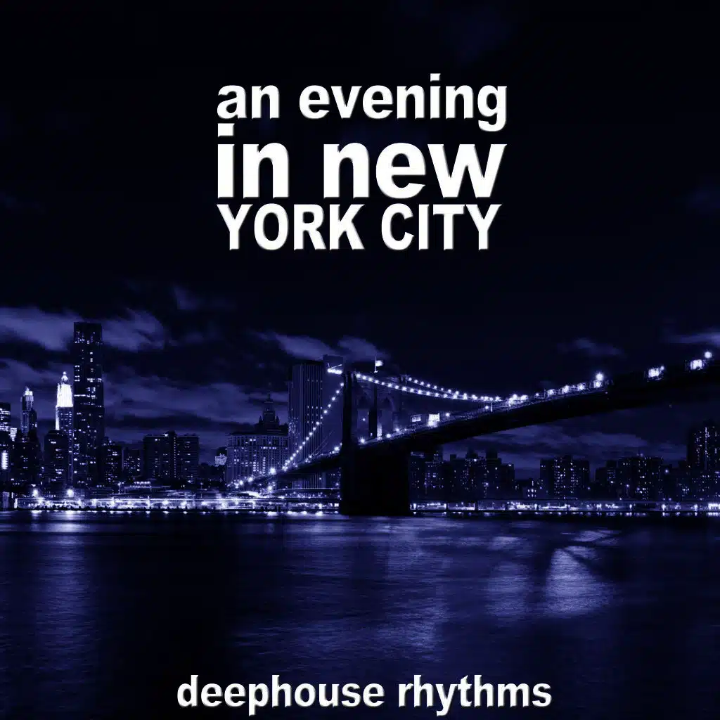 An Evening in New York City