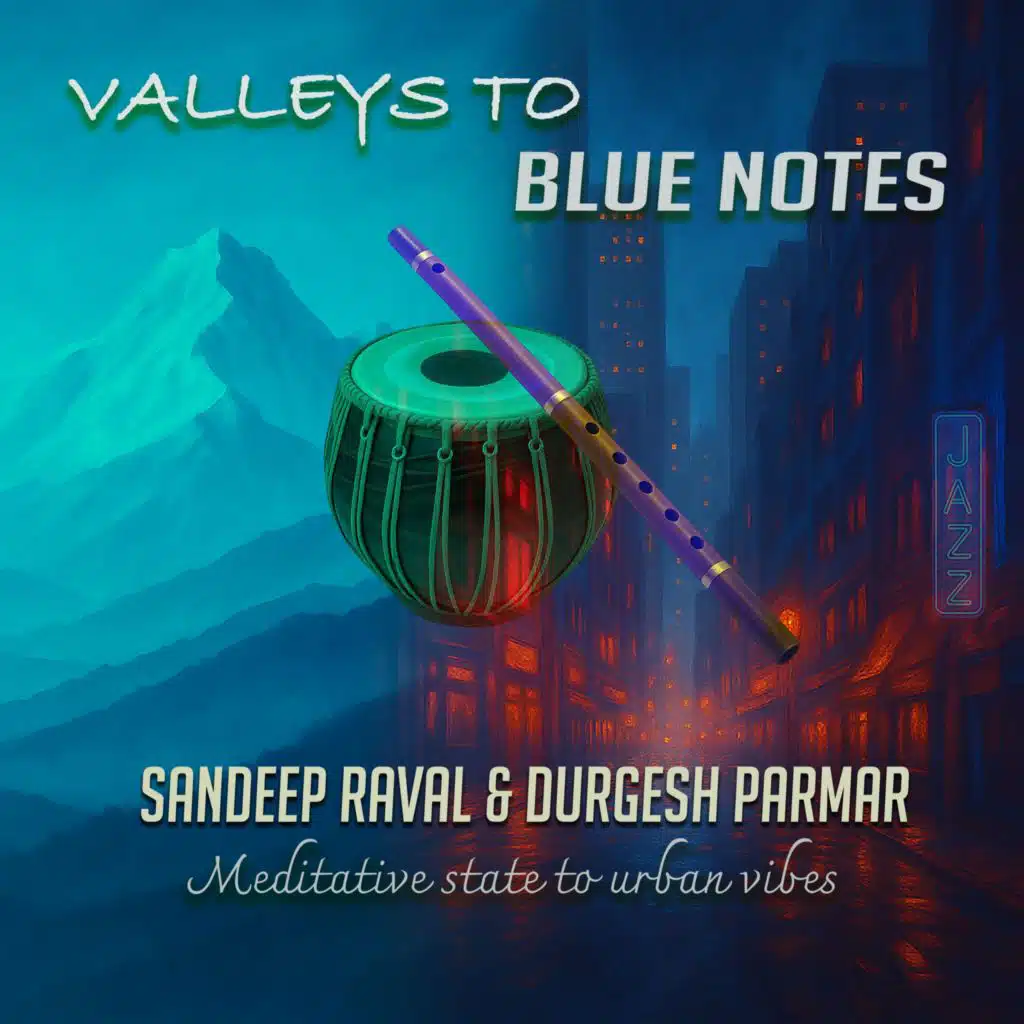 Valleys To Blue Notes