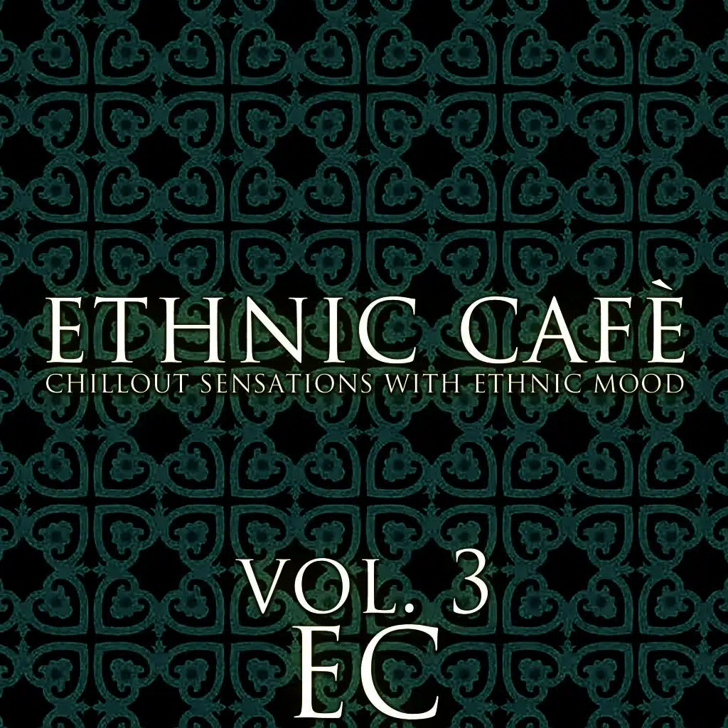 Ethnic Cafè, Vol. 3