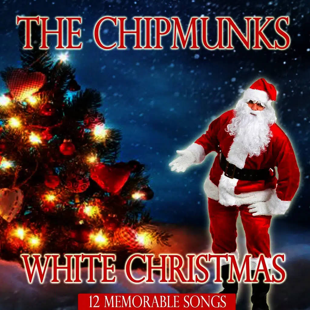 The Chipmunk Song (Christmas Don't Be Late)