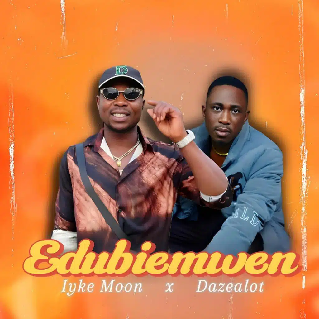 Edubiemwen (feat. Dazealot)