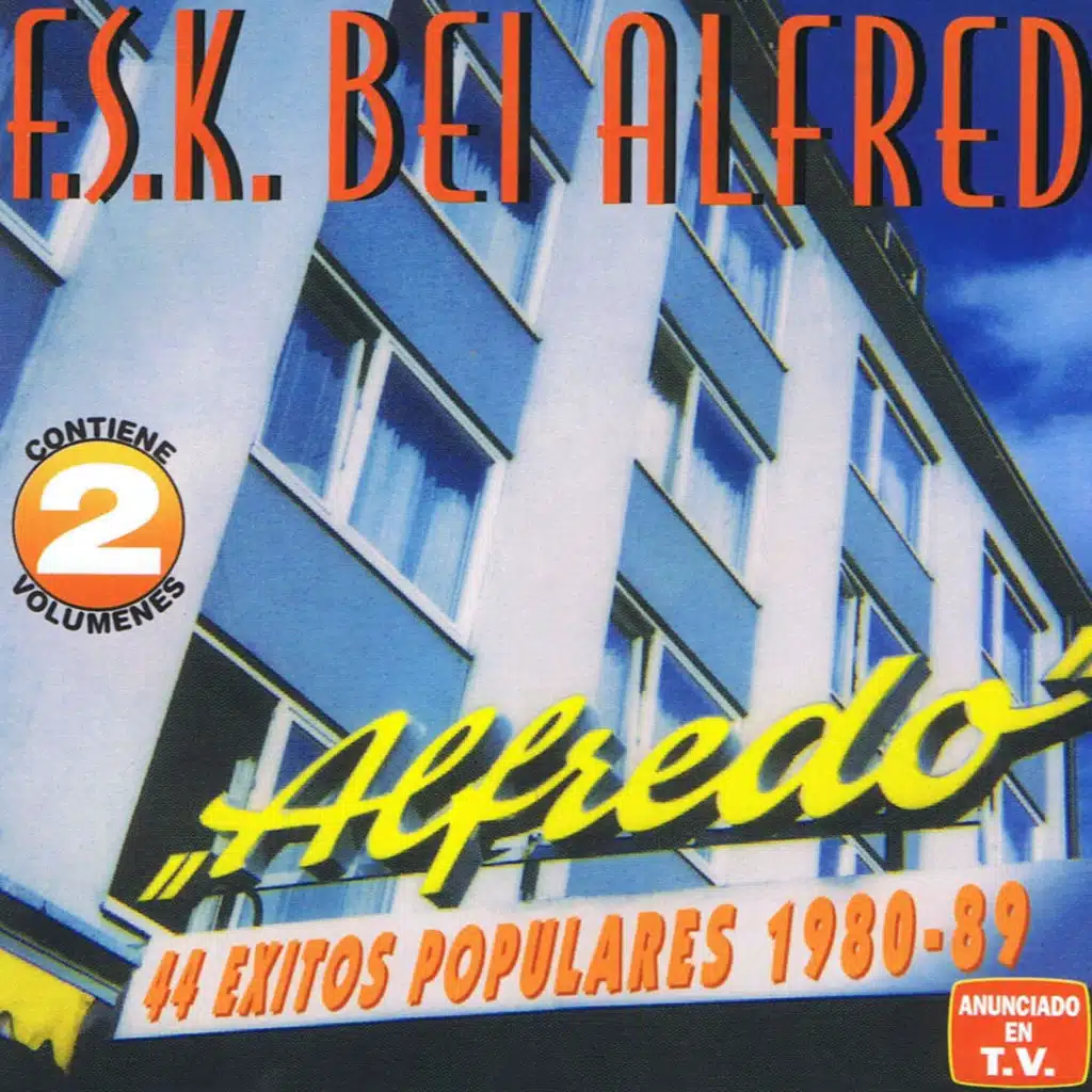 Bei Alfred (44 Exitos Populares 1980-1989)