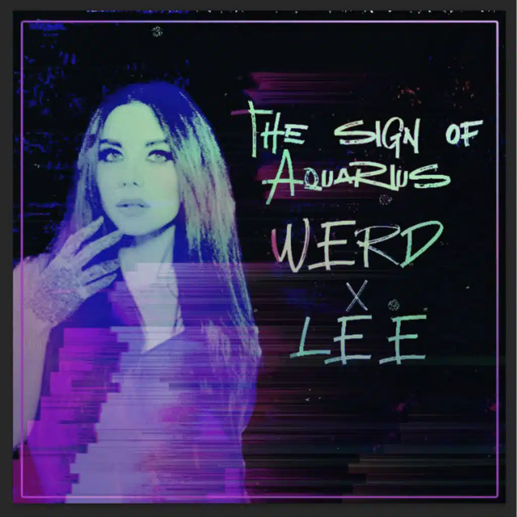 The sign of Aquarius (Remix) [feat. Lee]