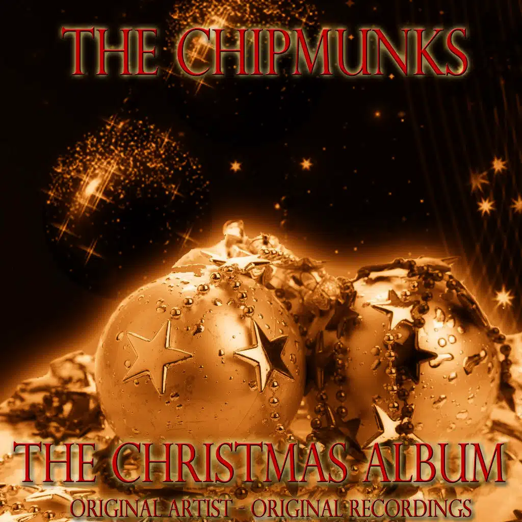 The Chipmunk Song (Christmas Don't Be Late)