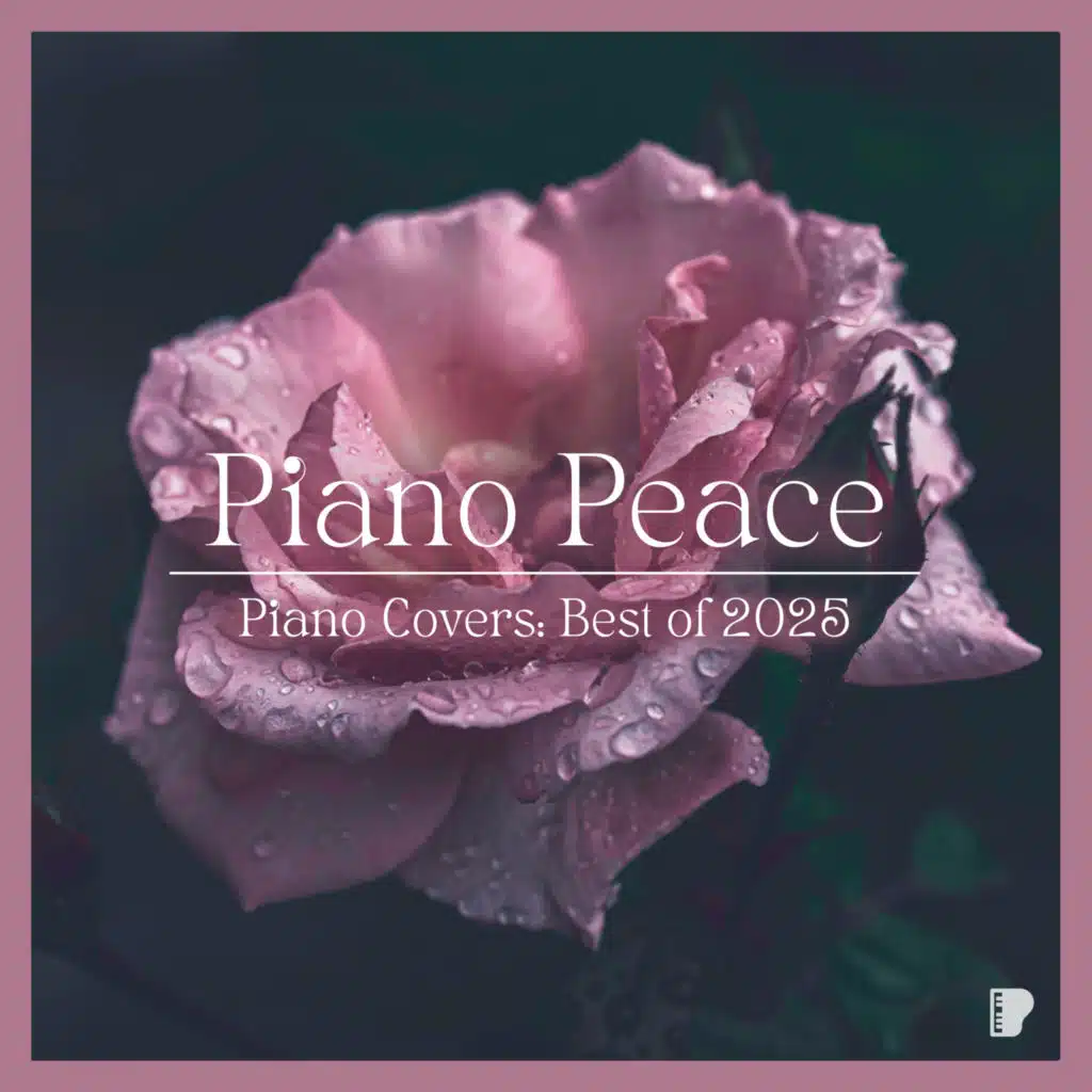 Piano Covers: Best of 2025