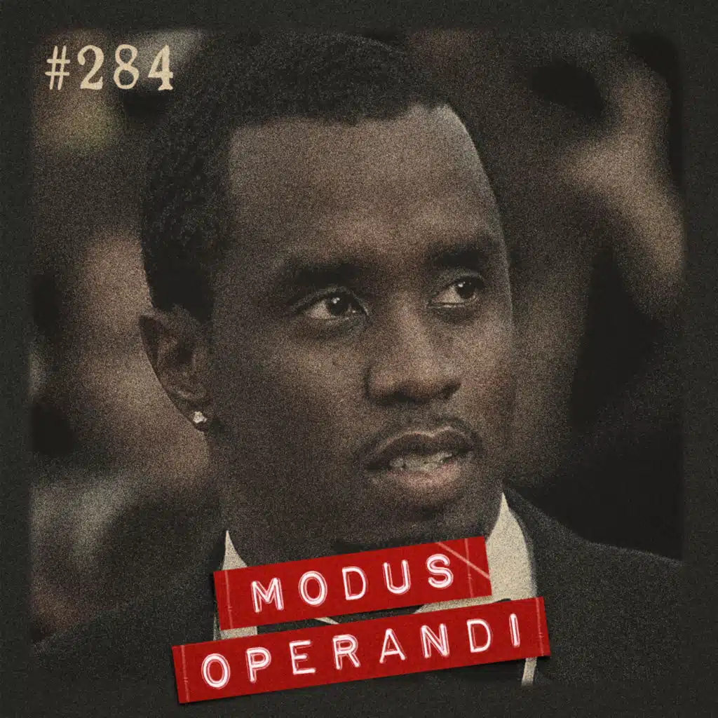 #284 - P. Diddy: poder, abusos e segredos