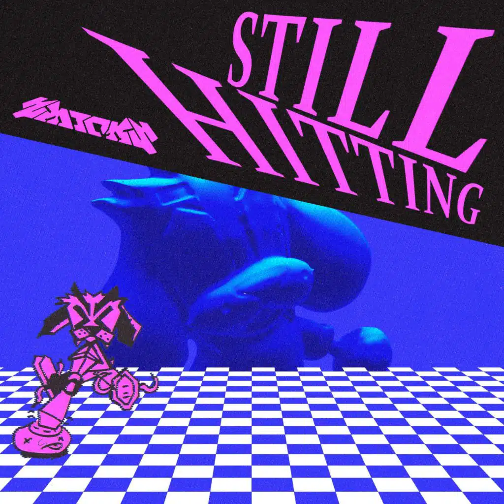 STILL HITTING