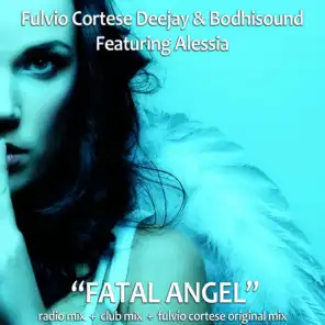 Fulvio Cortese Deejay & Bodhisound feat. Alessia