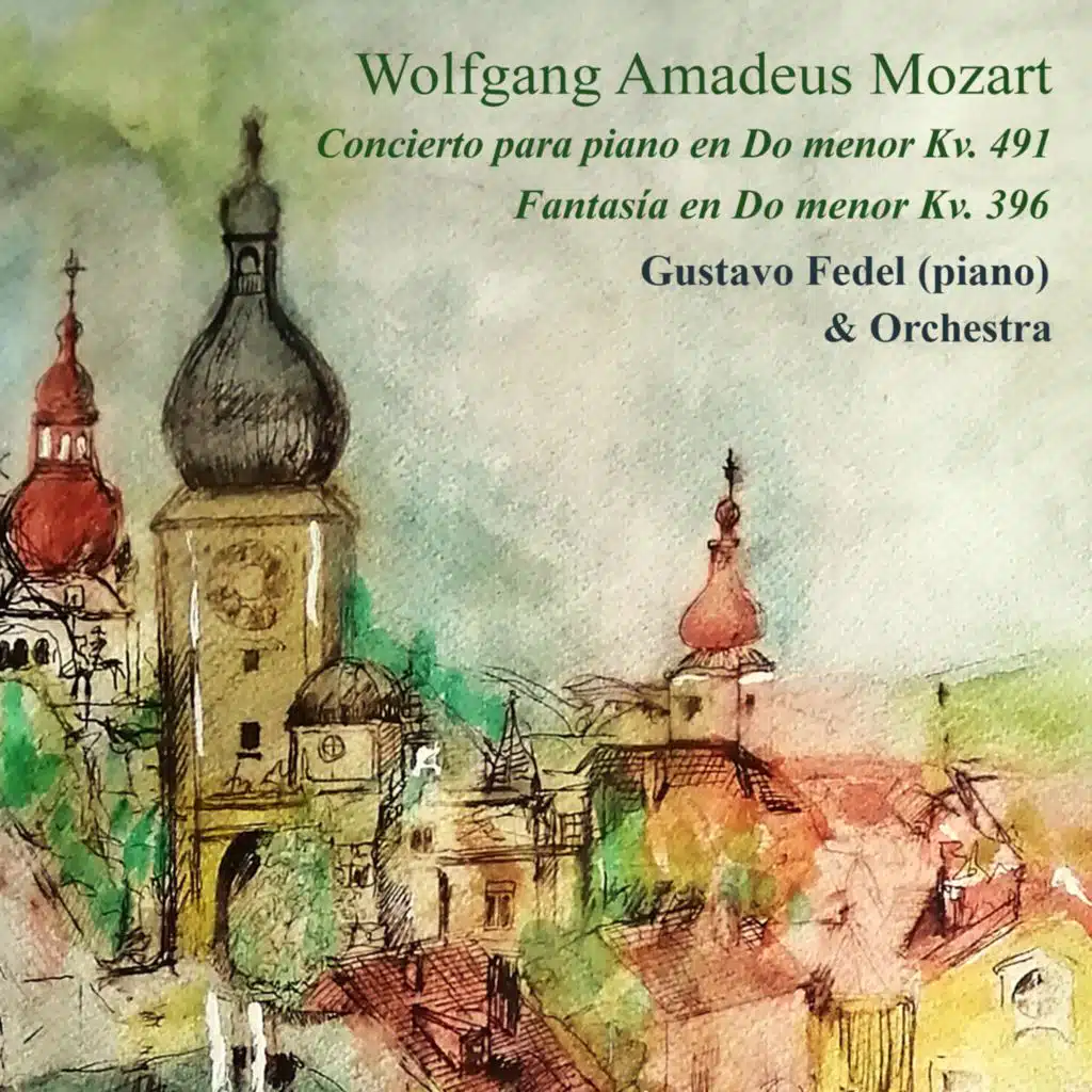 W​olfgang Amadeus Mozart: Concierto 24 K​.​491 / Fantas​í​a K.396