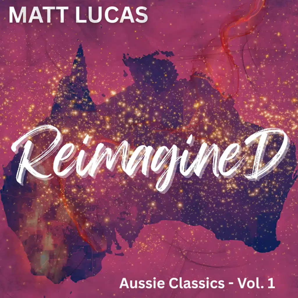 Reimagined Aussie Classics, Vol. 1