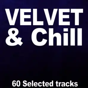 Velvet & Chill