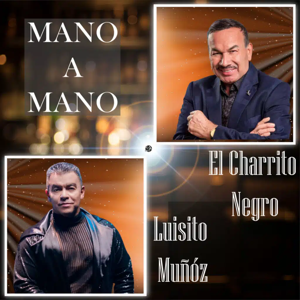 Luisito Muñoz & El Charrito Negro