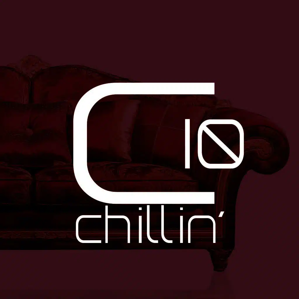 Chillin', Vol. 10