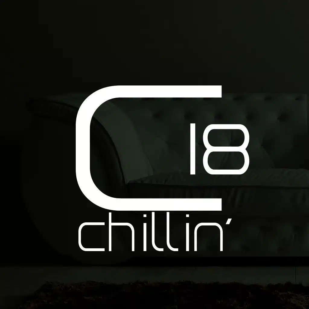 Chillin', Vol. 18