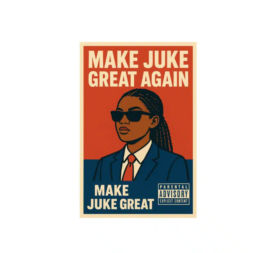 Make Juke Great Again