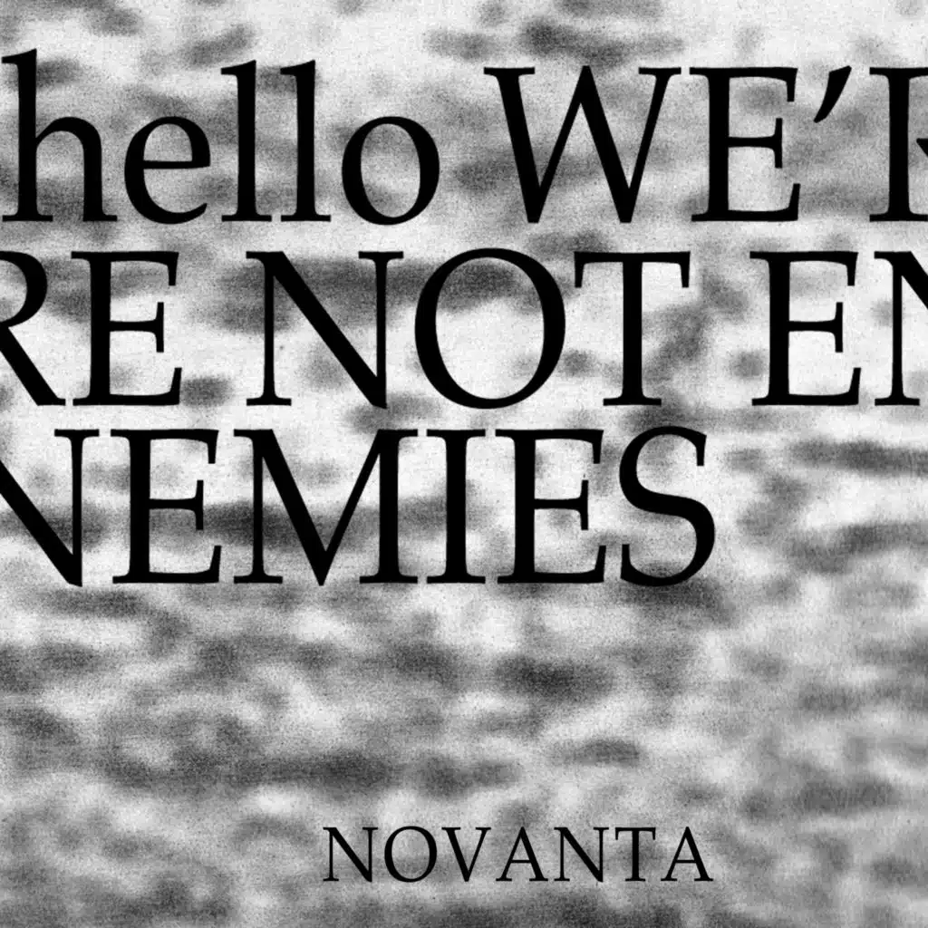 Hello We're Not Enemies