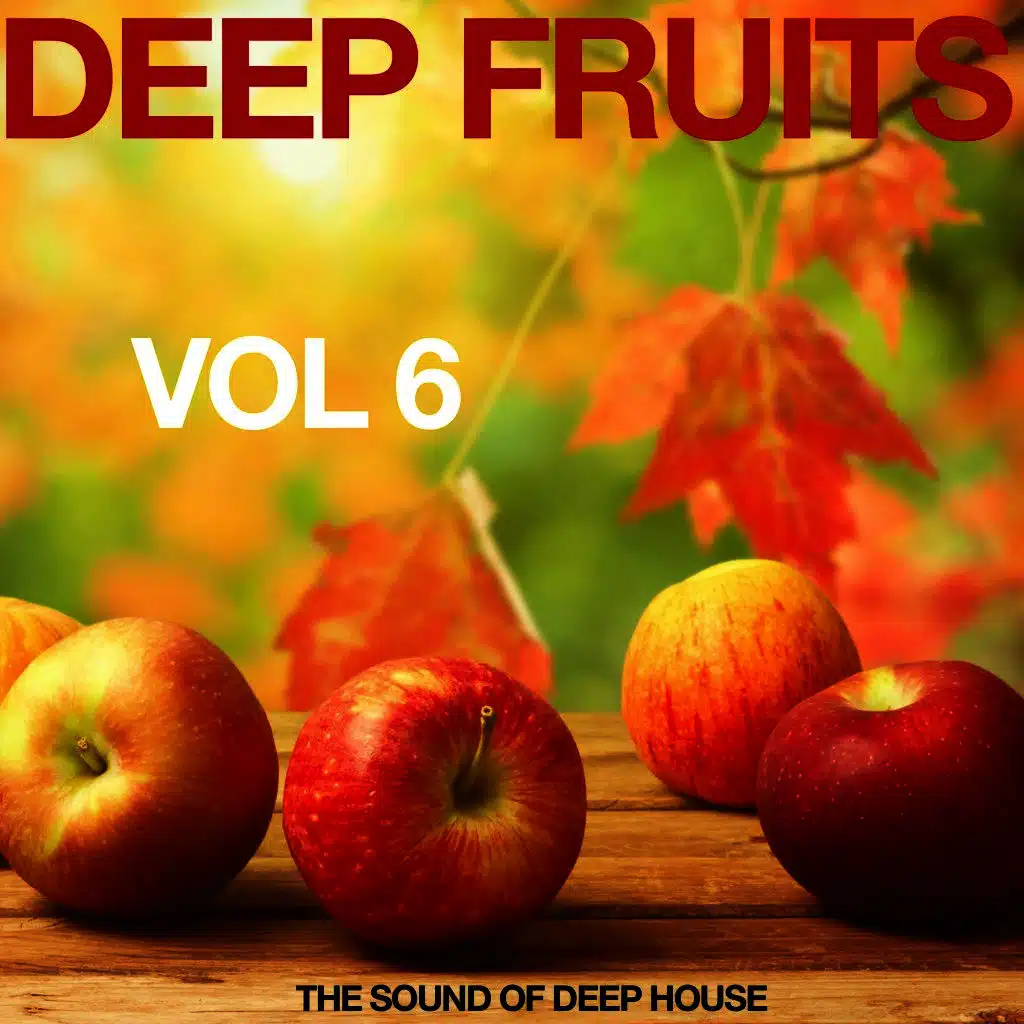 Deep Fruits, Vol. 6