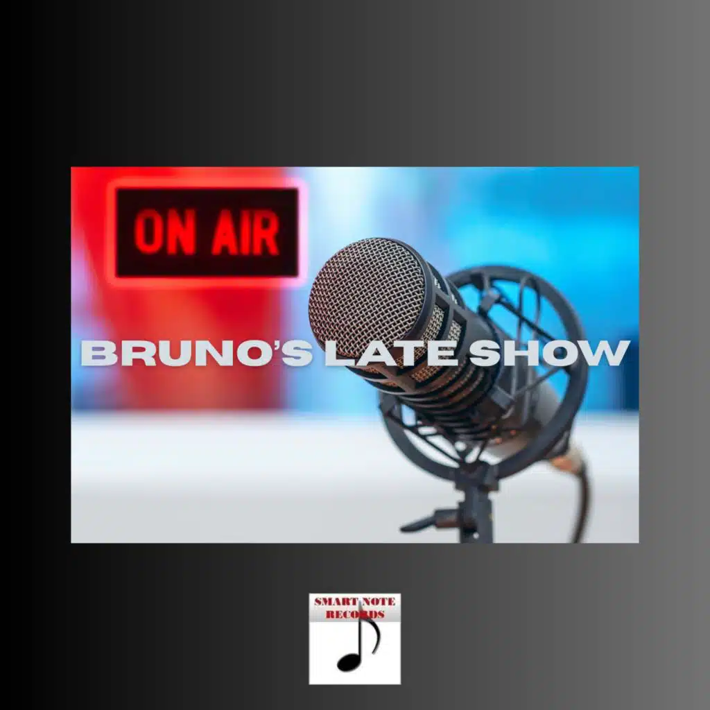 Bruno's Late Show