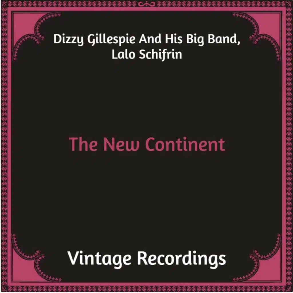 Dizzy Gillespie And His Big Band & Lalo Schifrin