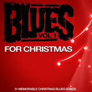 Blues for Christmas, Vol. 1