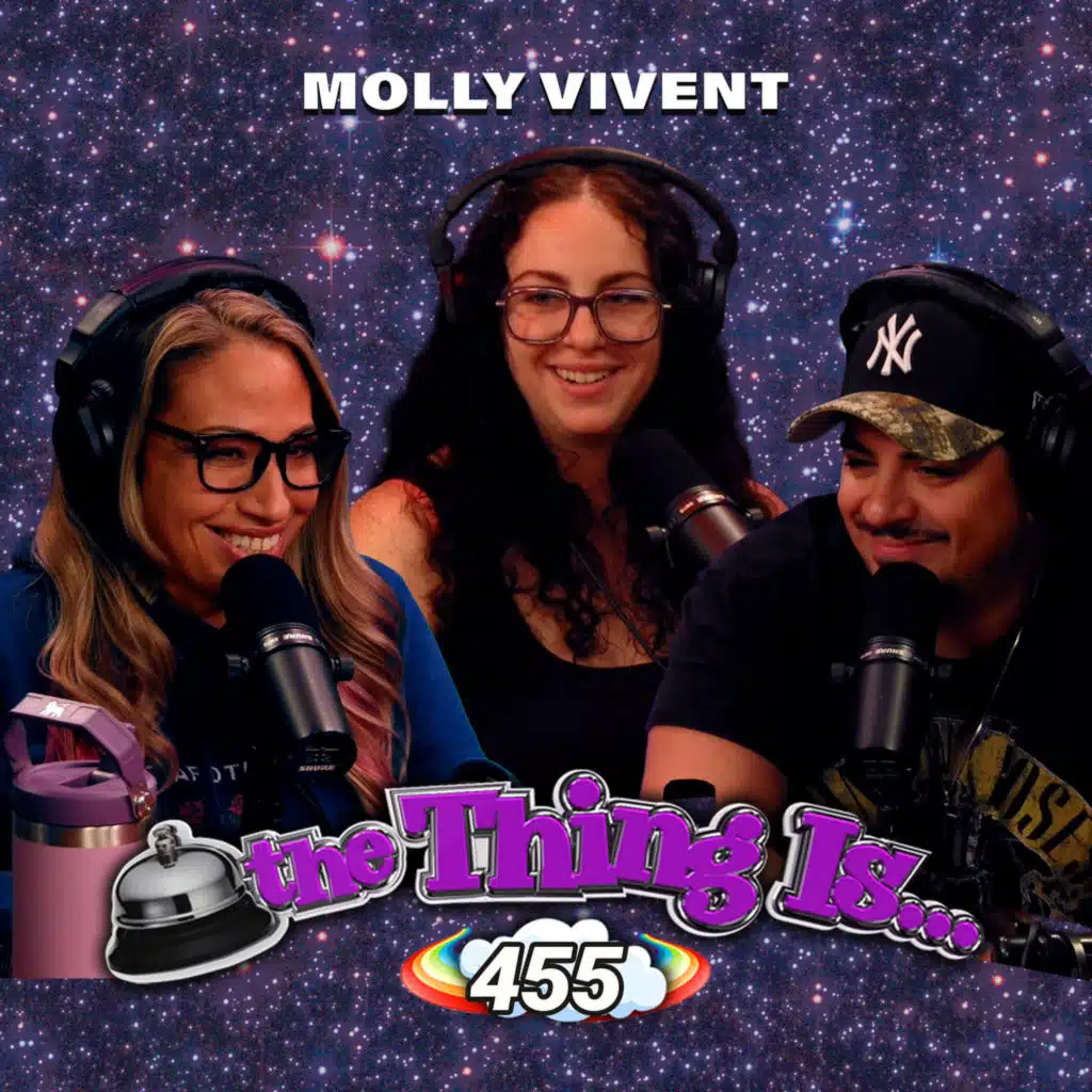 455: Wholesome Not Horny (Molly Vivent)