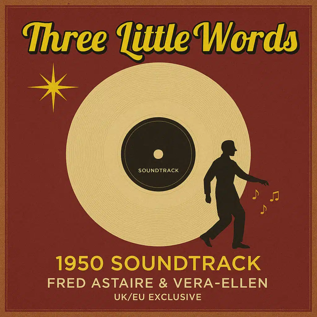 Three Little Words (Music from the Original Motion Picture Soundtrack)