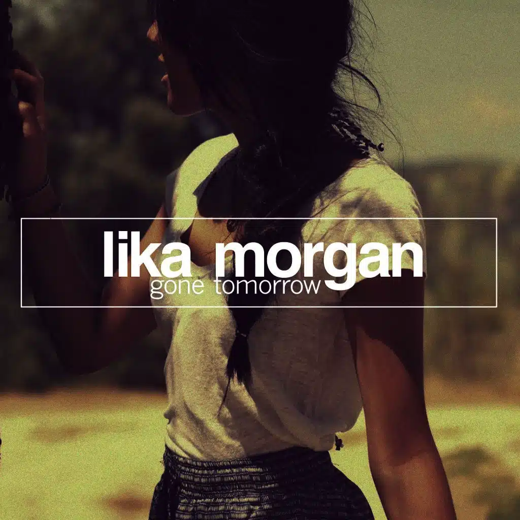 Gone Tomorrow (Short Edit)