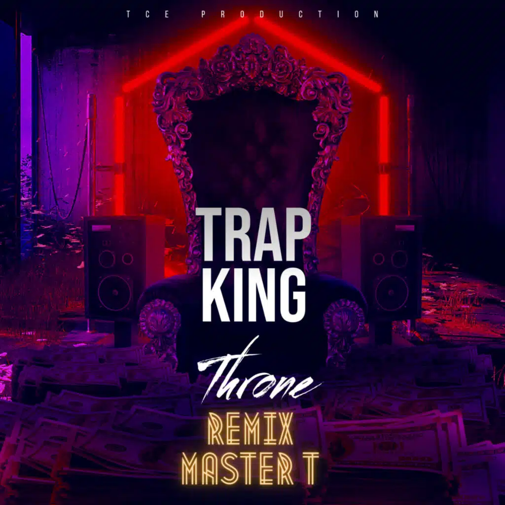 Throne (Remix Master T)
