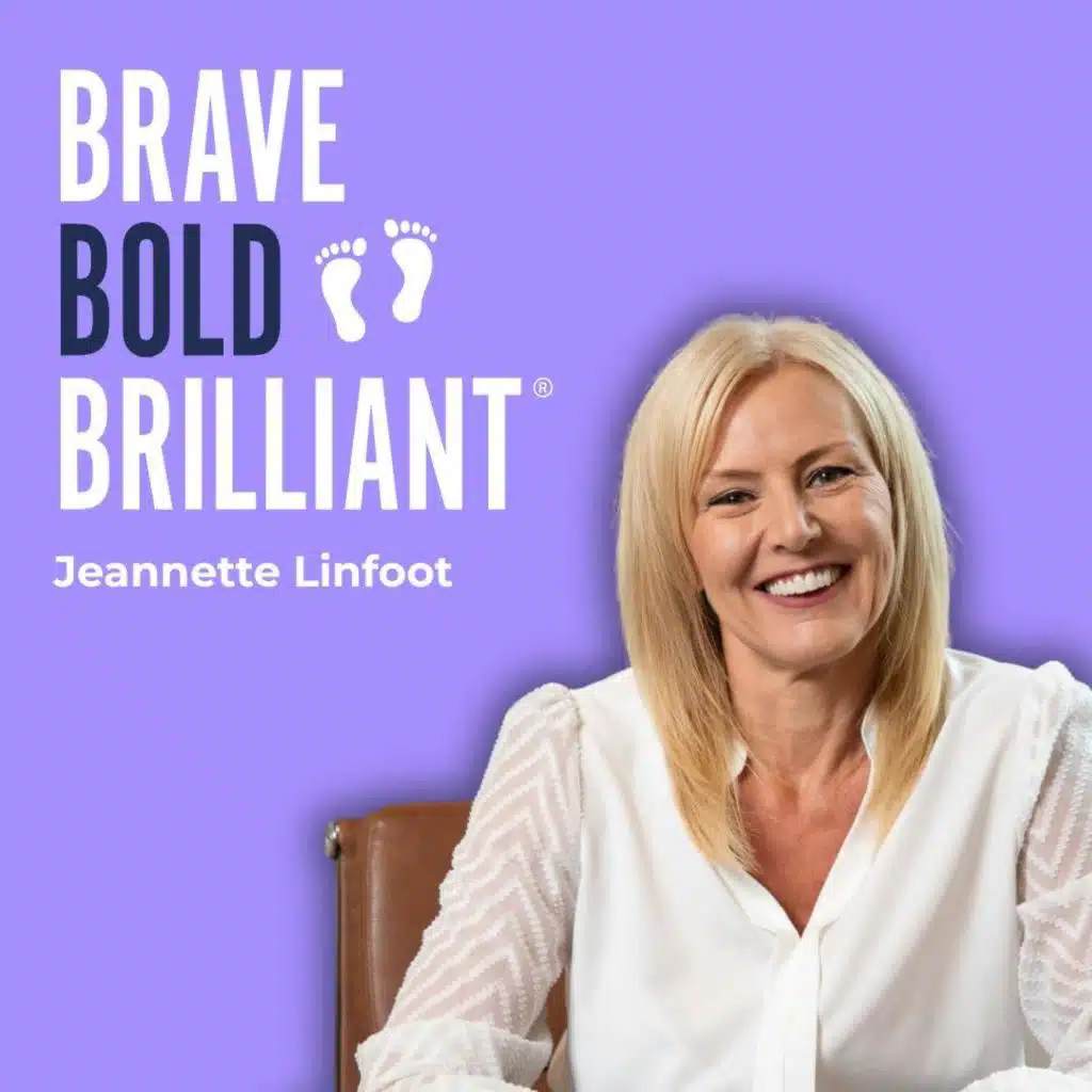 Balance the Board Conference 2025: Belief is Your Superpower: Jeannette Linfoot's Framework for Brave Bold Brilliant Growth