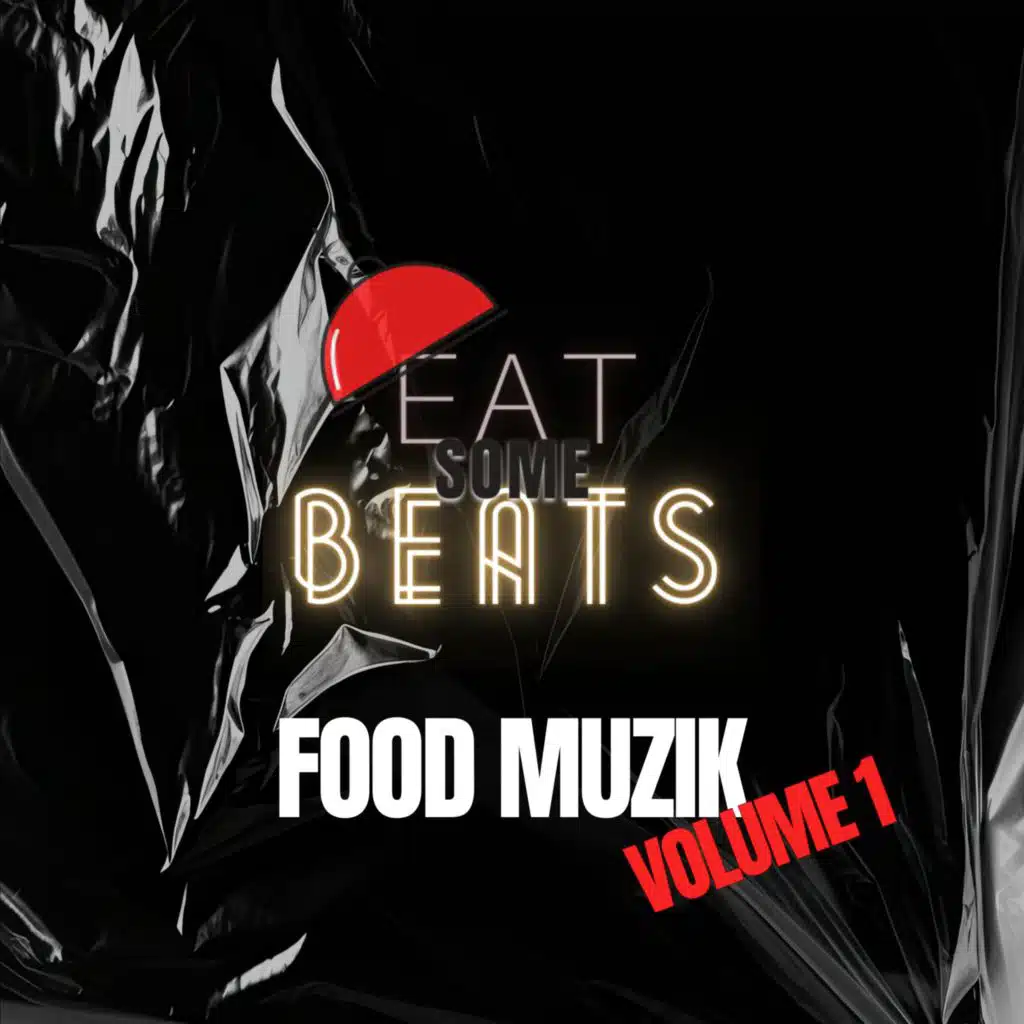FOOD MUZIK (VOLUME 1)