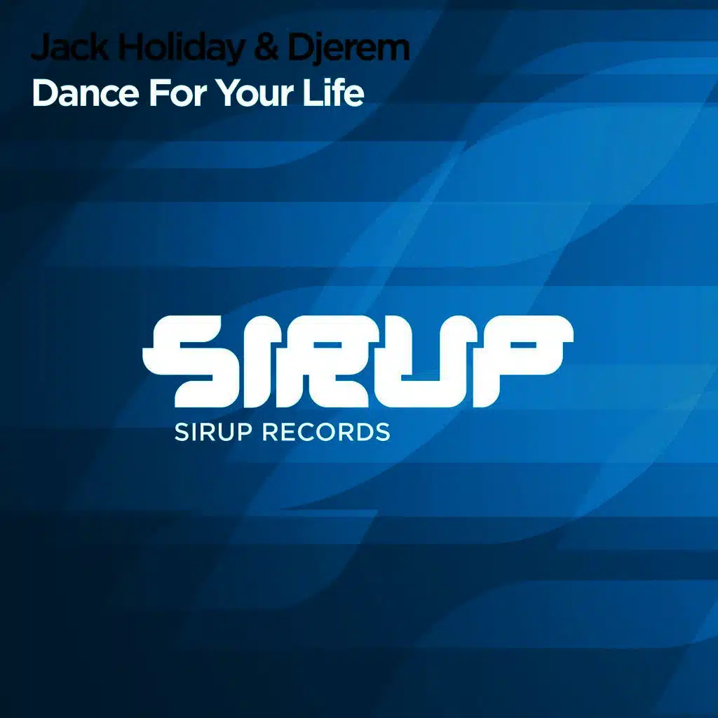 Jack Holiday & Djerem