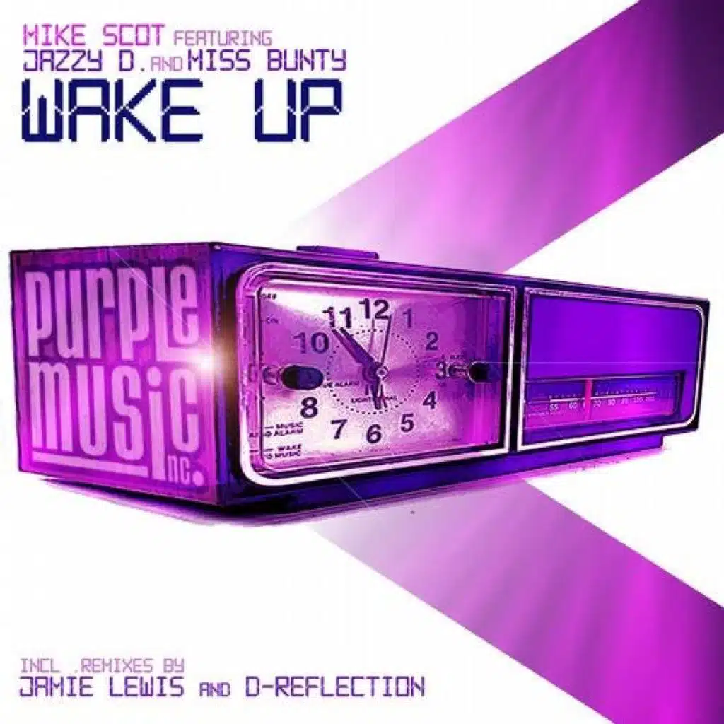 Wake Up (feat. Jazzy D & Miss Bunty)