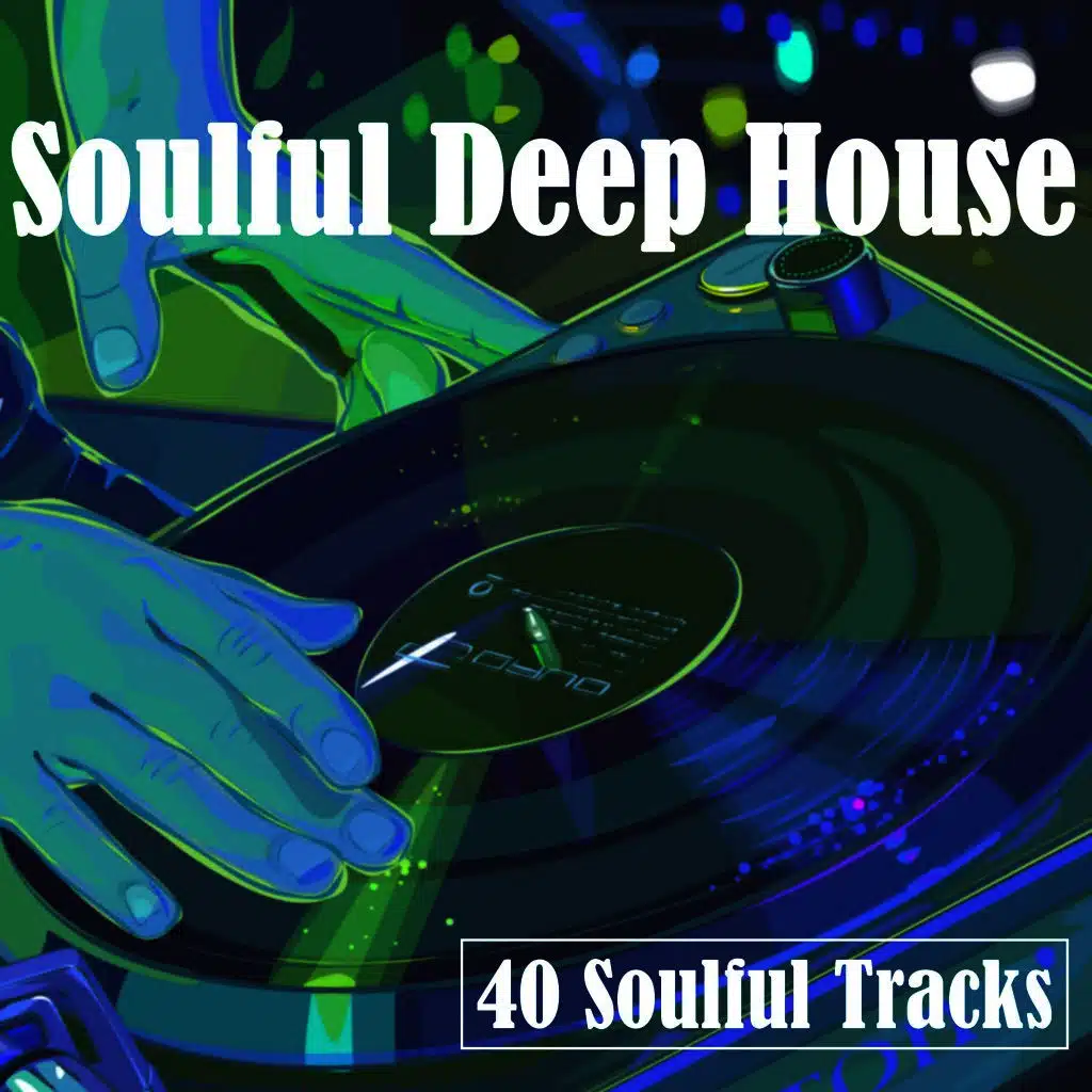 Soulful Deep House