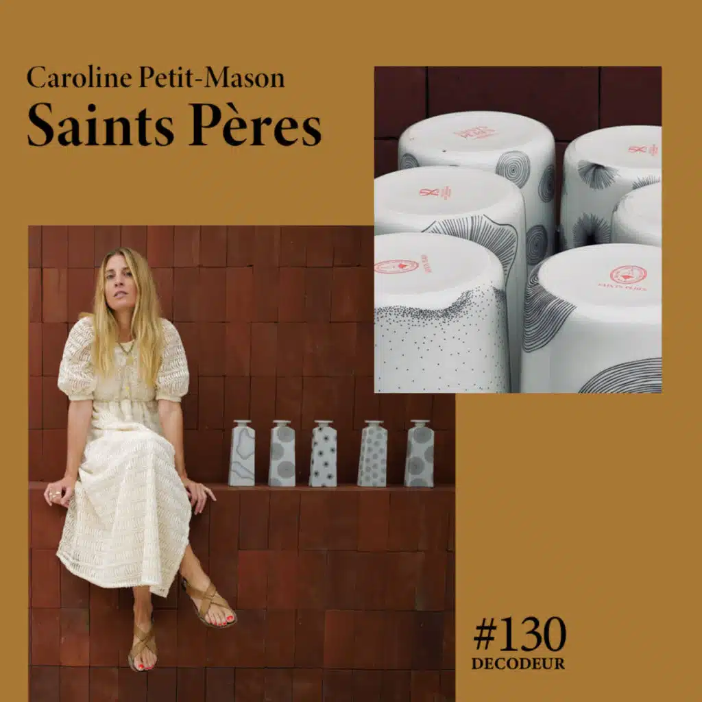 #130 Caroline Petit-Mason nous présente Saints Pères, la porcelaine de Saint-Germain-des-Près