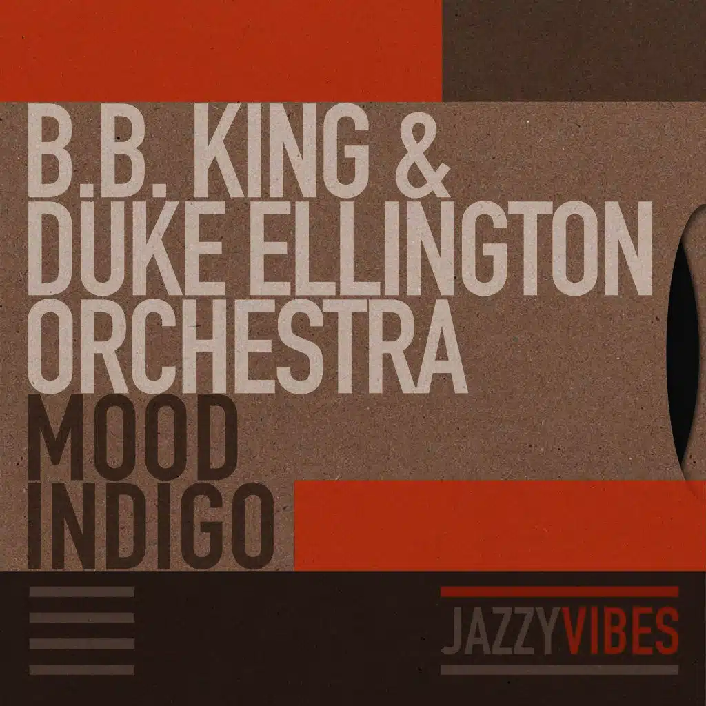 B.B. King & Duke Ellington Orchestra