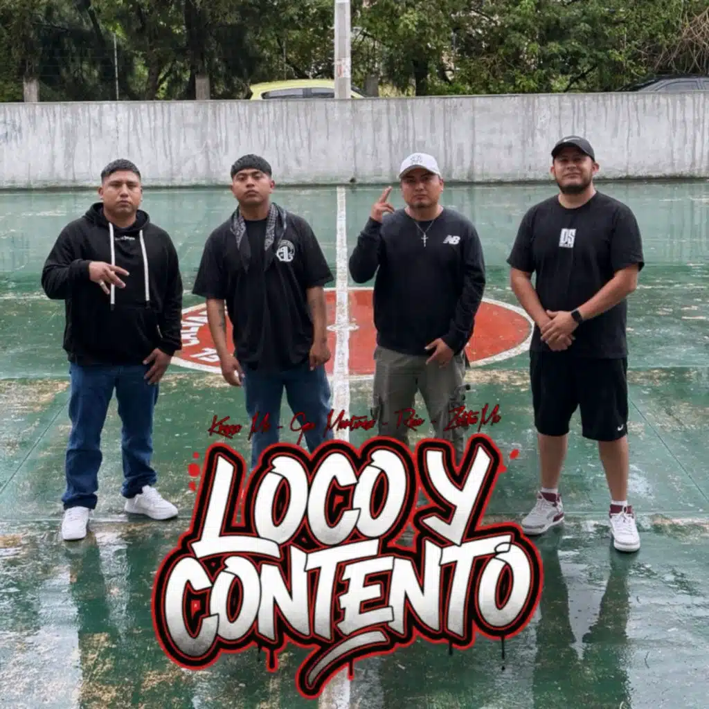 Loco y Contento (feat. Zotha Mc, Geo Martinez & Reio)