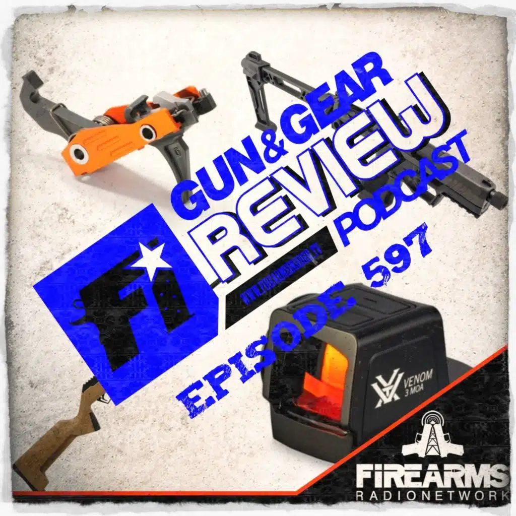 Gun & Gear Review 597 – All the STD’s