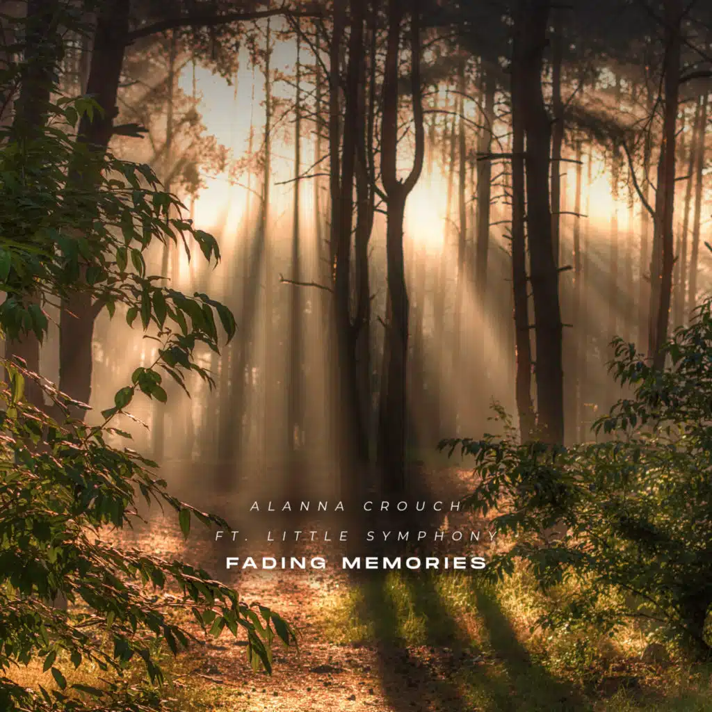 Fading Memories (feat. Little Symphony)