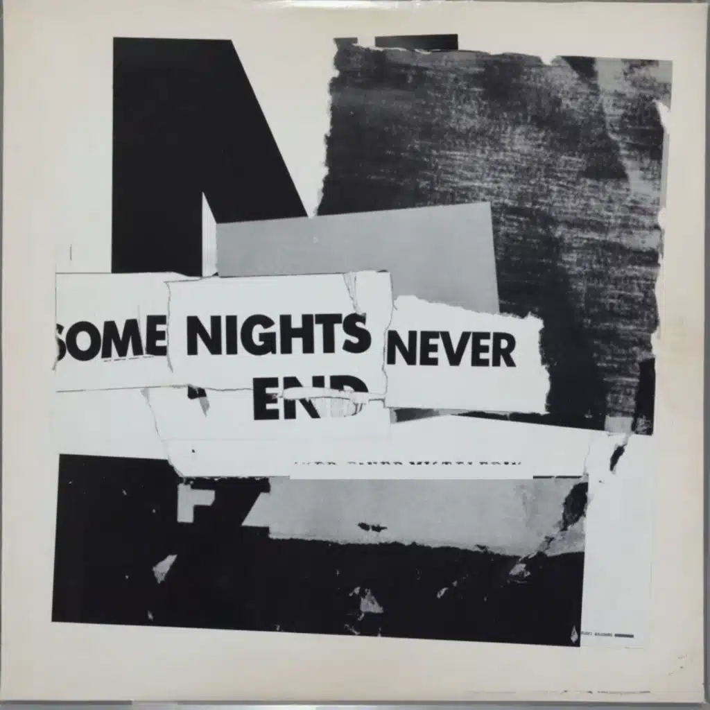 Some Nights Never End