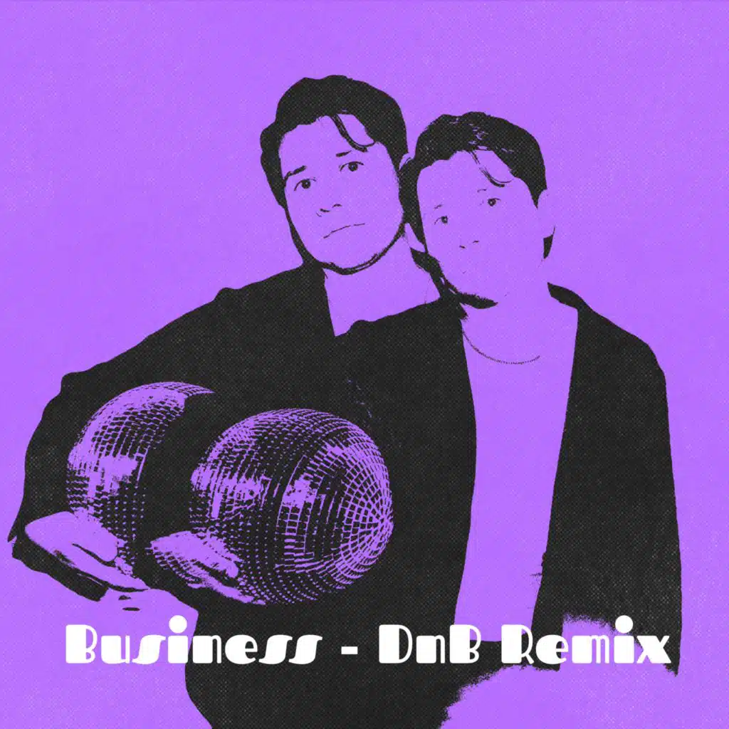 Let's Get Down to Business (DnB Remix)