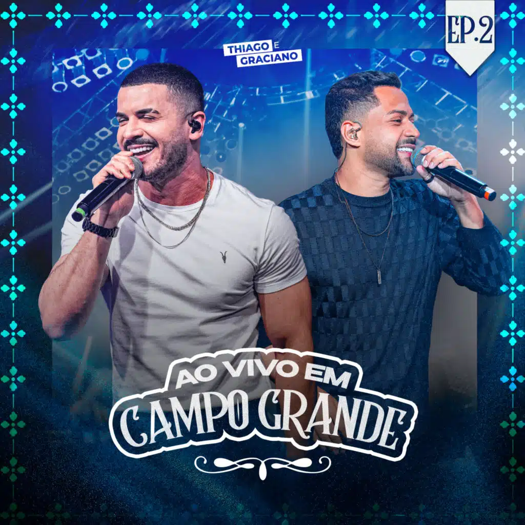 Ao Vivo em Campo Grande, Ep. 2
