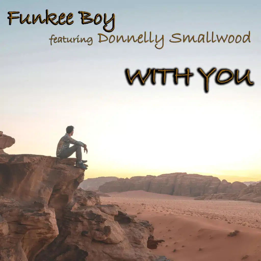 With You (feat. Donnelly Smallwood)