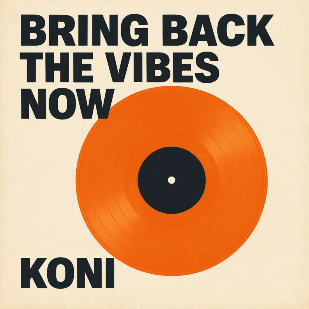 Bring Back The Vibes Now