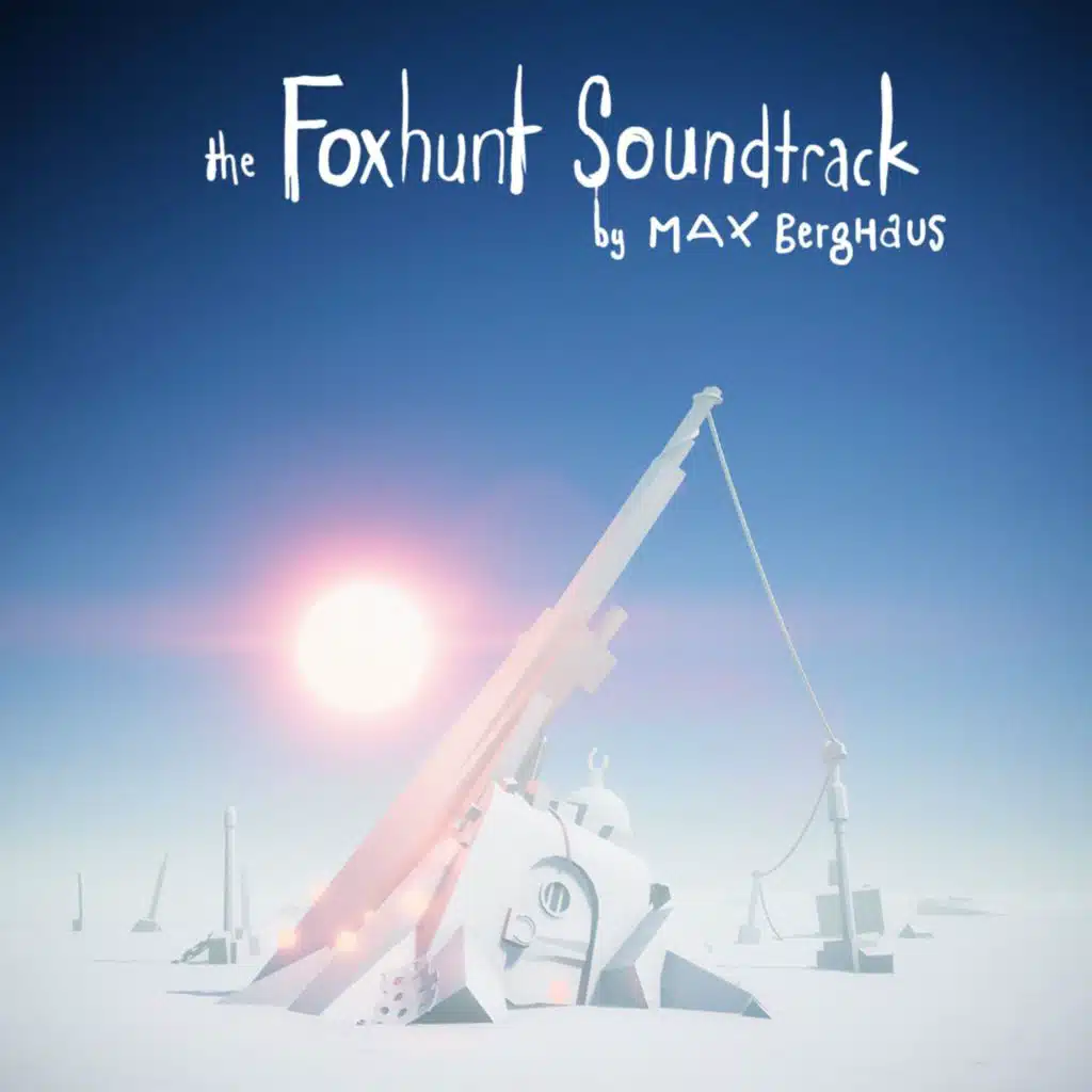 The Foxhunt Soundtrack (Original Motion Picture Soundtrack)